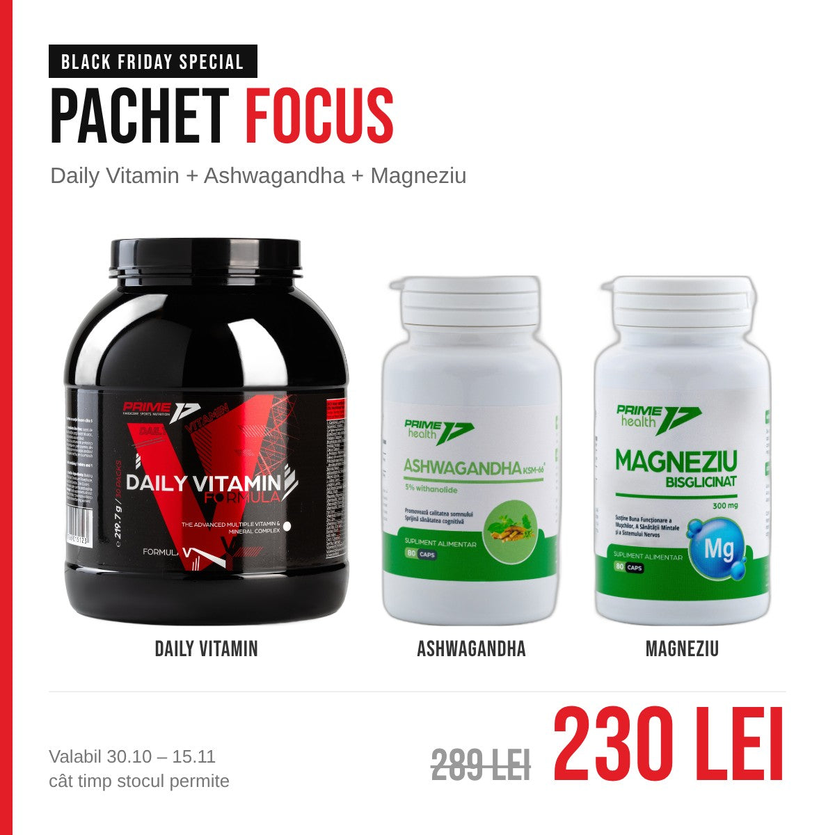 Pachet Focus Black Friday: Daily Vitamin, Ashwagandha, Magneziu