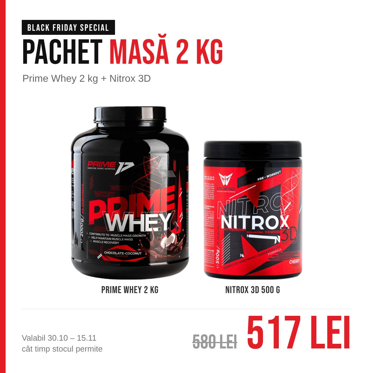 Pachet Masă 2 kg Black Friday: Prime Whey 2 kg și Nitrox 3D