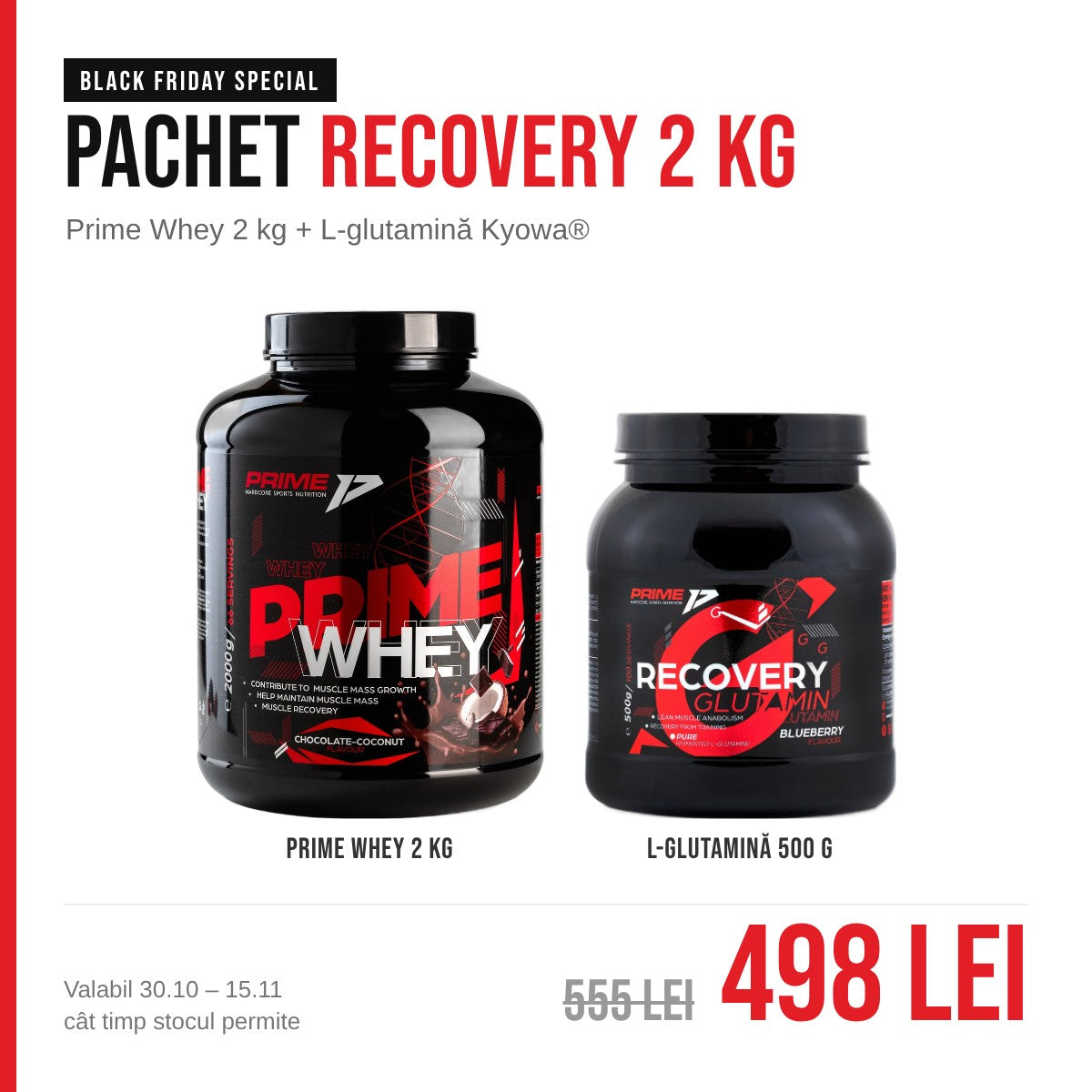 Pachet Recovery 2 kg Black Friday: Prime Whey 2 kg și L-glutamină Kyowa