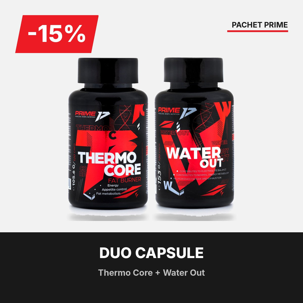 Pachet Duo Capsule: Thermo Core și Water Out