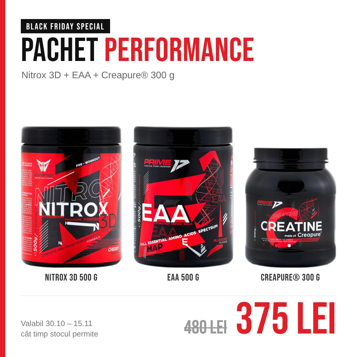 Pachet Performance Black Friday: Nitrox 3D 500 g, EAA 500 g și Creatină Creapure 300 g
