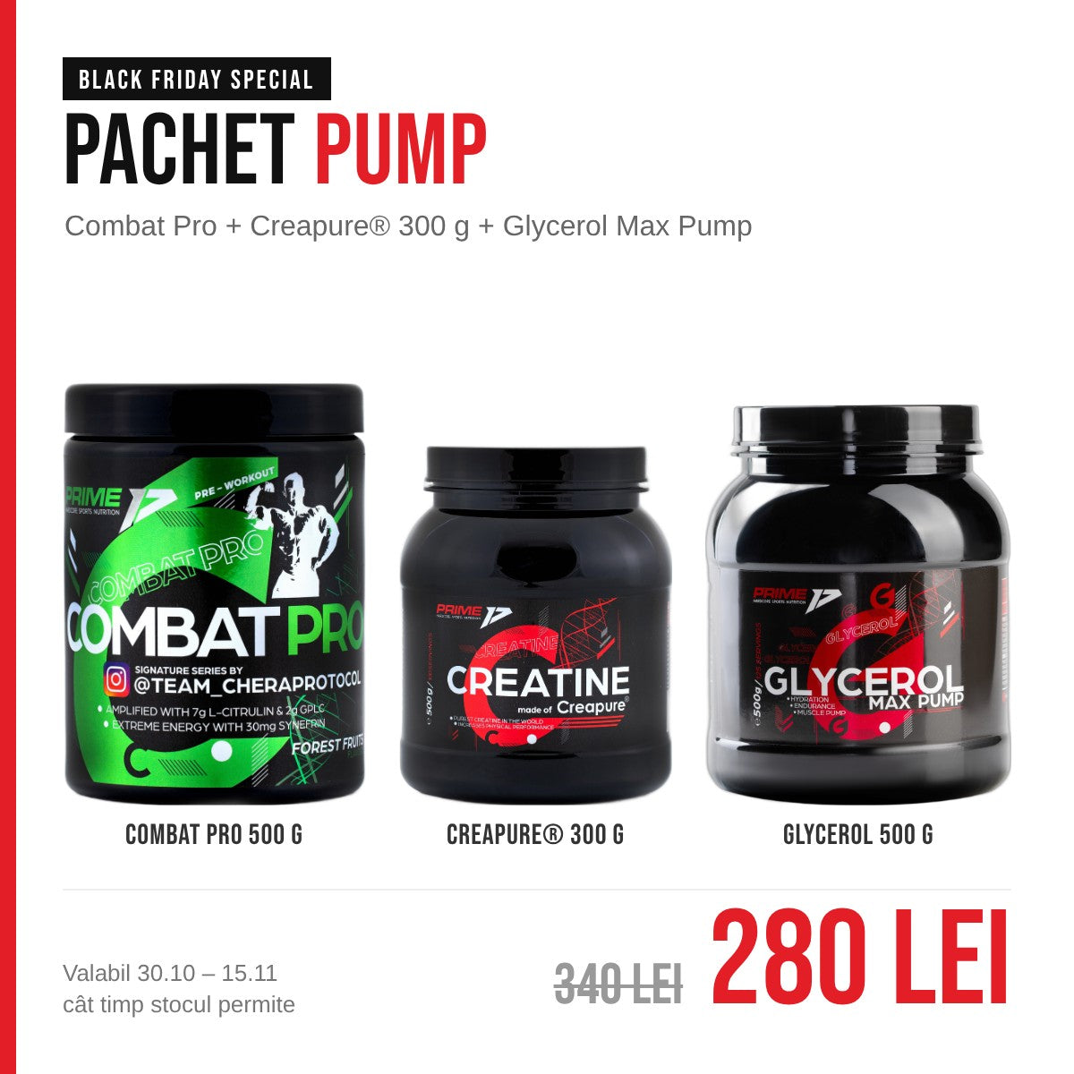 Pachet Pump Black Friday: Combat Pro, Creapure 300 g, Glycerol Max Pump