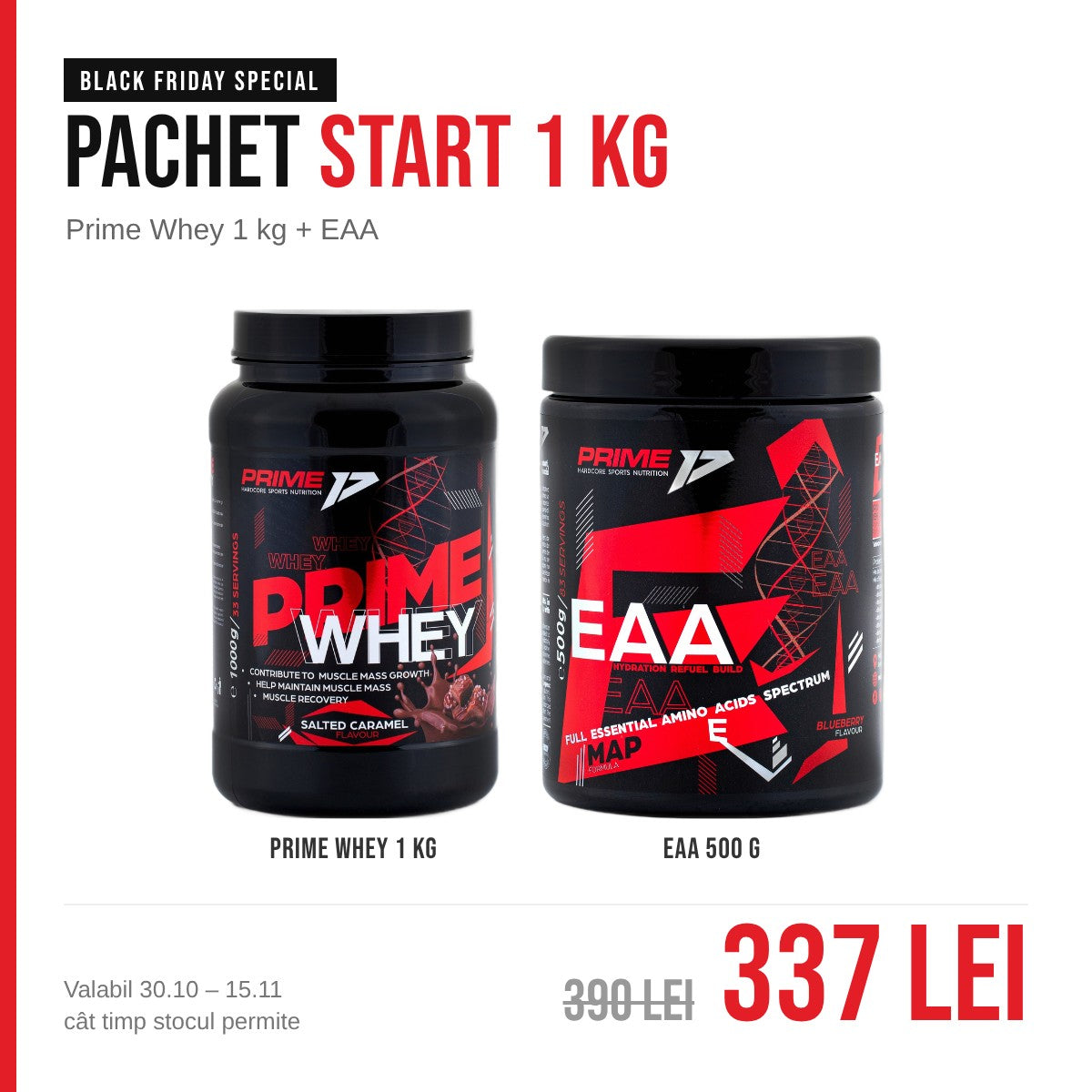 Pachet Start 1 kg Black Friday: Prime Whey 1 kg și EAA